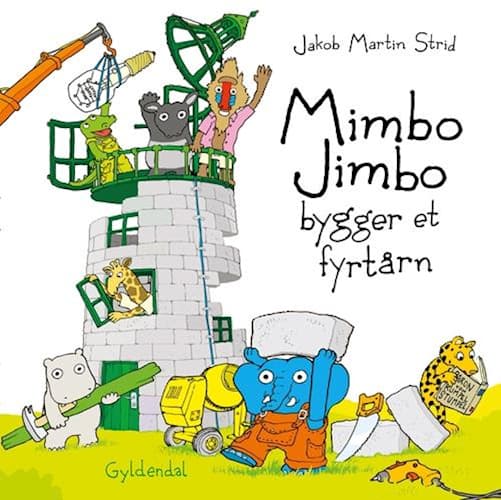 Mimbo Jimbo bygger et fyrtårn jakob martin strid
